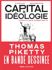 Capital & idéologie - Capital & idéologie d'après le livre de Thomas Piketty