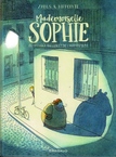 Mademoiselle Sophie - Mademoiselle Sophie ou la fable du lion et de l'hippopotame